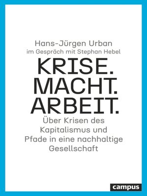 cover image of Krise. Macht. Arbeit.